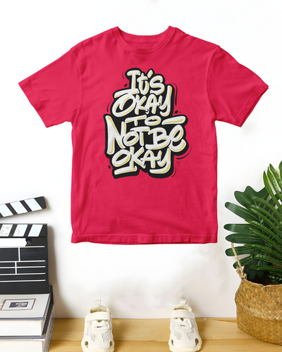 It's Okay Not to be okay Red Printed T-Shirt